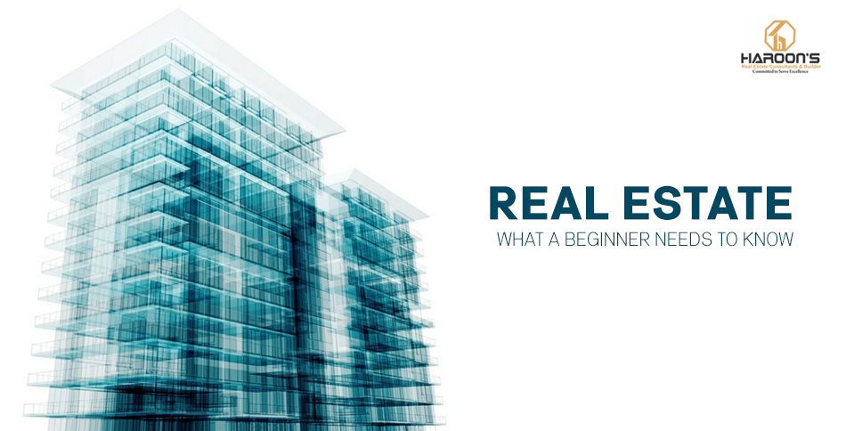 Real Estate what a beginner